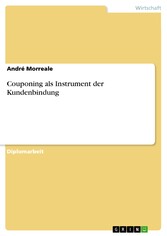 Couponing als Instrument der Kundenbindung