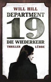 Department 19 - Die Wiederkehr