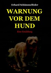 WARNUNG VOR DEM HUND