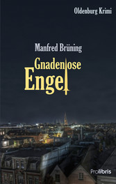 Gnadenlose Engel