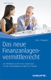 Das neue Finanzanlagenvermittlerrecht