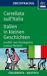 Carrellata sull'Italia Italien in kleinen Geschichten