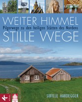 Weiter Himmel - stille Wege