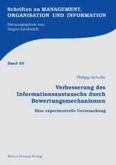 Verbesserung des Informationsaustauschs durch Bewertungsmechanismen