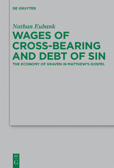 Wages of Cross-Bearing and Debt of Sin