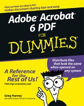 Adobe Acrobat 6 PDF For Dummies,