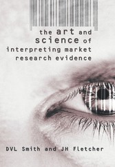 The Art and Science of Interpreting Market Research Evidence