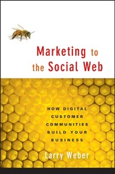 Marketing to the Social Web,