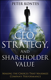 The CEO, Strategy, and Shareholder Value