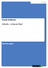 Othello - A Racist Play?