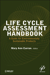 Life Cycle Assessment Handbook