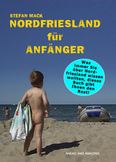 Nordfriesland für Anfänger