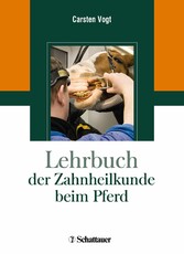 Lehrbuch der Zahnheilkunde beim Pferd