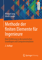 Methode der finiten Elemente für Ingenieure