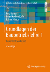 Grundlagen der Baubetriebslehre 1