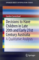 Decisions to Have Children in Late 20th and Early 21st Century Australia