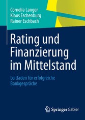 Rating und Finanzierung im Mittelstand