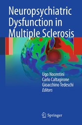 Neuropsychiatric Dysfunction in Multiple Sclerosis