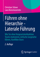 Führen ohne Hierarchie - Laterale Führung