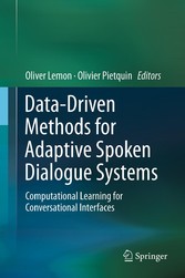 Data-Driven Methods for Adaptive Spoken Dialogue Systems