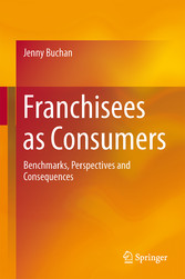 Franchisees as Consumers