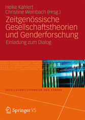 Zeitgenössische Gesellschaftstheorien und Genderforschung