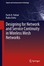 Designing for Network and Service Continuity in Wireless Mesh Networks