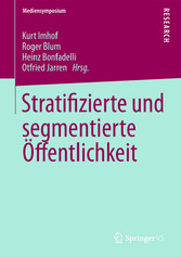 Stratifizierte und segmentierte Öffentlichkeit