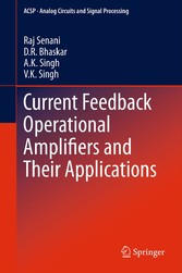 Current Feedback Operational Amplifiers and Their Applications