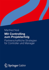 Mit Controlling zum Projekterfolg