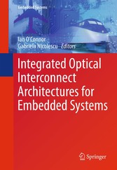 Integrated Optical Interconnect Architectures for Embedded Systems