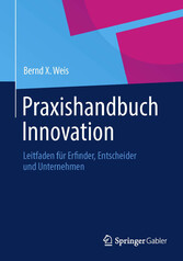 Praxishandbuch Innovation