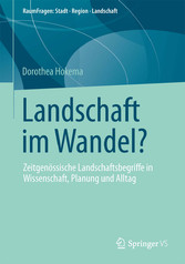 Landschaft im Wandel?