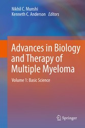 Advances in Biology and Therapy of Multiple Myeloma