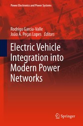 Electric Vehicle Integration into Modern Power Networks