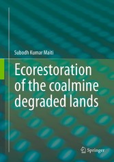 Ecorestoration of the coalmine degraded lands