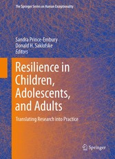 Resilience in Children, Adolescents, and Adults