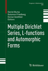 Multiple Dirichlet Series, L-functions and Automorphic Forms