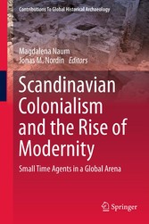 Scandinavian Colonialism  and the Rise of Modernity