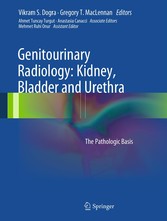 Genitourinary Radiology: Kidney, Bladder and Urethra