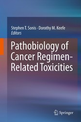 Pathobiology of Cancer Regimen-Related Toxicities