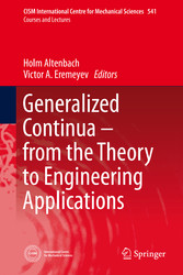 Generalized Continua - from the Theory to Engineering Applications