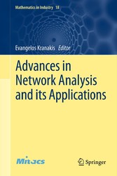 Advances in Network Analysis and its Applications