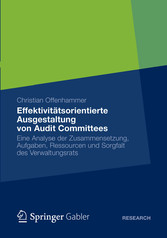 Effektivitätsorientierte Ausgestaltung von Audit Committees