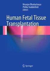 Human Fetal Tissue Transplantation