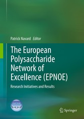 The European Polysaccharide Network of Excellence (EPNOE)