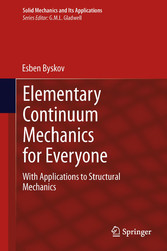 Elementary Continuum Mechanics for Everyone