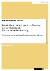 Entwicklung eines Systems zur Messung der internationalen Unternehmensbesteuerung