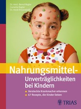 Nahrungsmittel-Unverträglichkeiten bei Kindern