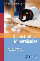 Die Schüssler-Mineralsalze